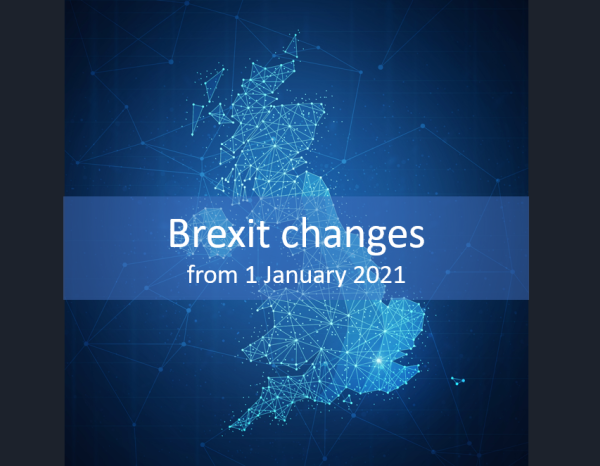 Brexit changes from 1 January 2021