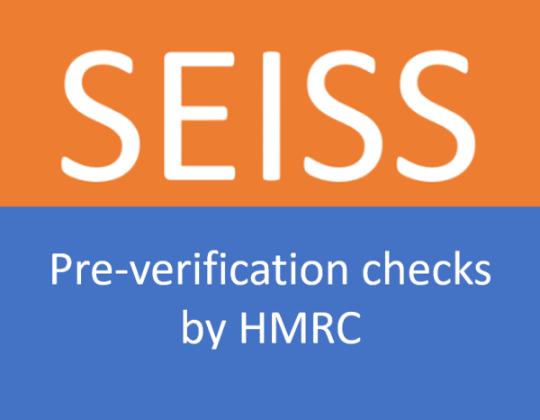 New SEISS claims: pre-verification checks