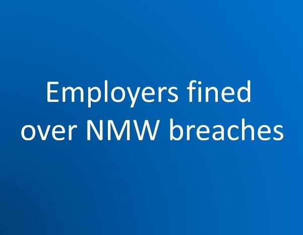 Nearly 500 employers fined over National Minimum Wage breaches